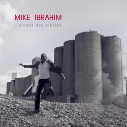 Mike Ibrahim « L’enfant des siècles » 4