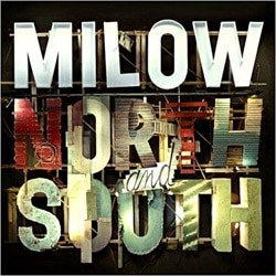 Milow <i>North And South</i> 4