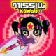 Missill <i>Kawaii</i> 12