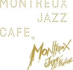 Ouverture d'un nouveau Montreux Jazz Café 30
