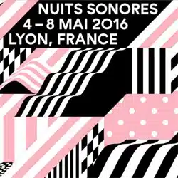 Programme Nuits Sonores 2016 28