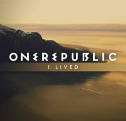 ONEREPUBLIC I Lived 5