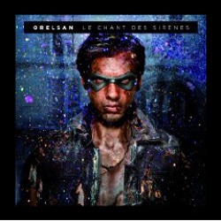 Orelsan <i>Le Chant des Sirènes</i> 16