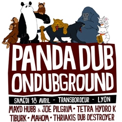 Panda Dub et Ondubground ce samedi au Transbordeur de Lyon 4