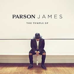 Parson James <i>The Temple EP</i> 22