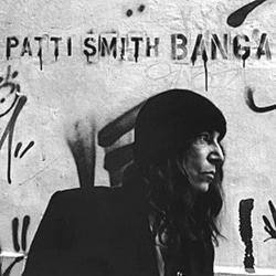 Patti Smith <i>Banga</i> 7