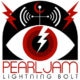 Pearl Jam <i>Lightning Bolt</i> 11