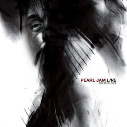 Pearl Jam <i>Live on ten legs</i> 10