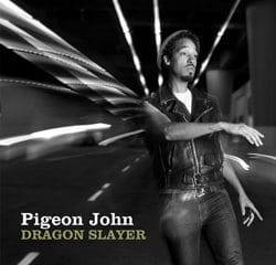 Pigeon John <i>Dragon Slayer</i> 17