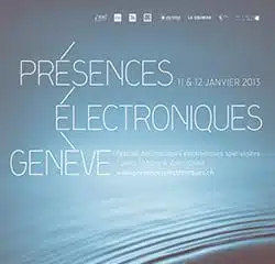 Présences Electroniques Genève 14