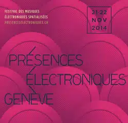 Programme Présences Electroniques Genève 2014 8