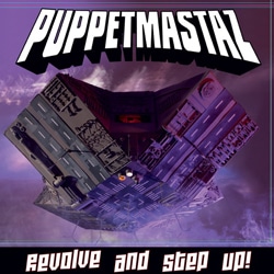 Puppetmastaz <i>Revolve And Step Up!</i> 13