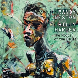 Randy Weston & Billy Harper : « The Roots of the Blues » 4