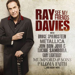 RAY DAVIES See My Friends 28