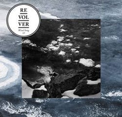 Revolver <i>Wind Song EP</i> 5