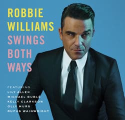 Robbie Williams <i>Swings Both Ways</i> 4