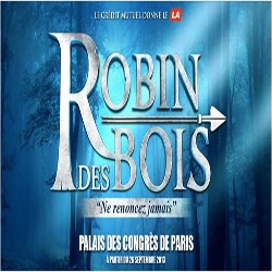 La comédie musicale Robin des Bois recherche sa Marianne 4