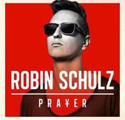 Robin Schulz <i>Prayer</i> 17