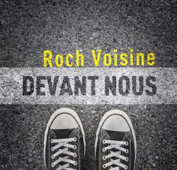 Roch Voisine : <i>Devant Nous</i> 5