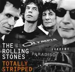 Rolling Stones : <i>Totally Stripped</i> en version inédite 20