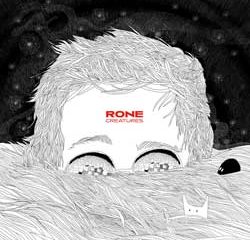 Rone <i>Creatures</i> 4