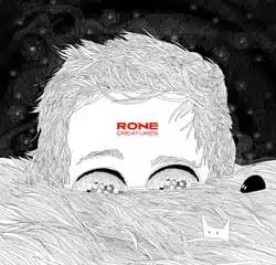 Rone <i>Creatures</i> 14