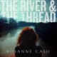 Rosanne Cash <i>The River & The Thread</i> 13