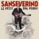 Sanseverino <i>Le petit bal perdu</i> 9