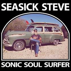 Seasick Steve <i>Sonic Soul Surfer</i> 13