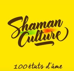 Shaman Culture <i>100 États d’Âme</i> 14