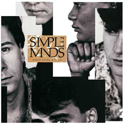 Simple Minds <i>Once Upon A Time</i> 8