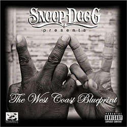 Snoop Dogg <i>The West Coast Blueprint</i> 4