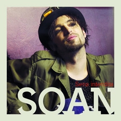 « Sens Interdits », le nouvel album de Soan 7