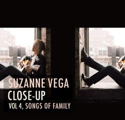 SUZANNE VEGA Close-up Volume 4, Songs of Family 11