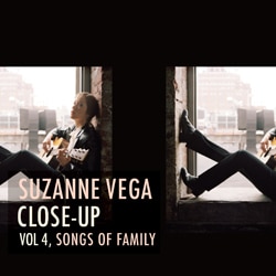 SUZANNE VEGA Close-up Volume 4, Songs of Family 4