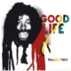 Takana Zion <i>Good Life</i> 9