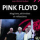 Pink Floyd Magiciens, alchimistes et milliardaires 10
