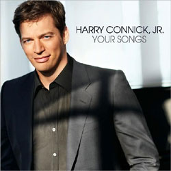 Harry Connick Jr <i>Your Songs</i> 19