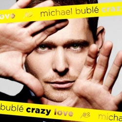 Michael Buble <i>Crazy Love</i> 5