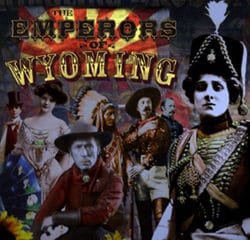 The Emperors Of Wyoming 9