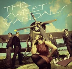 The Sweet Vandals sortent « After All » 12