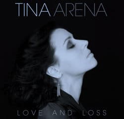 Tina Arena <i>Love and Loss</i> 7