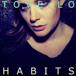 TOVE LO Habits (Stay High) 4