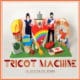 Tricot Machine <i>La prochaine étape</i> 12