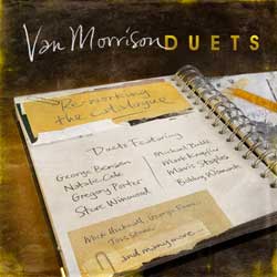 Van Morrison <i>Duets : Re-Working The Catalogues</i> 13