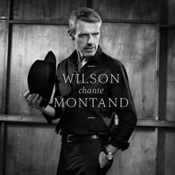 Lambert Wilson <i>Wilson Chante Montand</i> 4