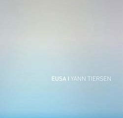 Yann Tiersen <i>Eusa</i> 5