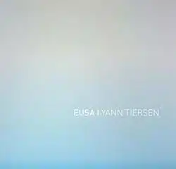 Yann Tiersen <i>Eusa</i> 4