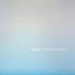 Yann Tiersen <i>Eusa</i> 4