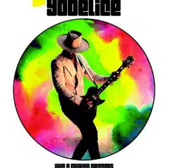 Yodelice <i>Like A Million Dream</i> 5